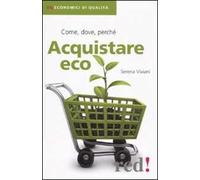 Acquistare eco. Come, dove, perché