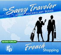 Acquisti francesi per viaggiatori esperti (CD)