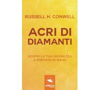 Acri di diamanti: Scopri la tua ricchezza a portata di mano
