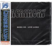Acrimony - Bong on - Live Long!