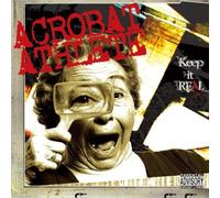 ACROBAT ATHLETE - Keep it REAL
