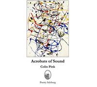 Acrobats of Sound