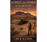 ACROSS AND DOWN IN THE DESERT: A Phyllis Doran Cozy Mystery