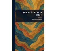 Across China on Foot