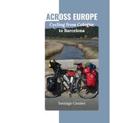Across Europe: Cycling from Cologne to Barcelona