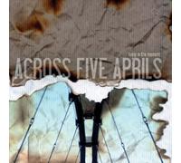 Across Five Aprils Living in the Moment (CD) Album