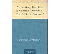 Across Mongolian Plains
