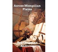 Across Mongolian Plains