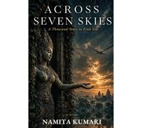 Across Seven Skies: A Thousand Years to Find You
