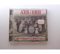 Across the Border - Crusty Folk Music for Smelly P