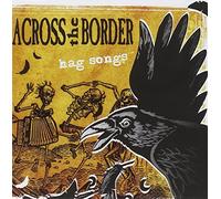 Across The Border - Hag Songs