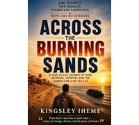 ACROSS THE BURNING SANDS