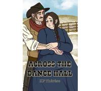 Across the Dance Hall