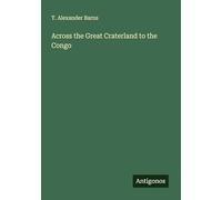 Across the Great Craterland to the Congo