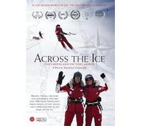 Across The Ice [Edizione: Stati Uniti]