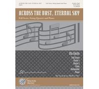 Across the Vast, Eternal Sky. Streichquartett. Partitur und Stimmen