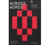 Across words: an anthology. Timor-Leste pavilion at the 61st international art e
