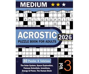 Acrostic Puzzle Book Vol-3: Engaging Acrostic Word Puzzles Exploring Space, the Human Body, and Everyday Science for Adults and Seniors