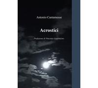Acrostici - Cantamesse Antonio