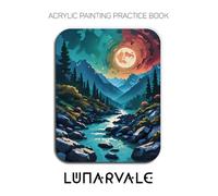 Acrylic Painting Practice Book - Lunarvale: An Abstract Journey into Textured and Expressive Moonlit Landscapes