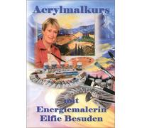 Acrylmalkurs mit Energiemalerin Elfie Besuden