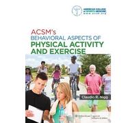 ACSM's Behavioral Aspects of Physical Activity and Exercise (Tascabile)