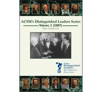 ACSM's Distinguished Leaders in Sports Medicine and Exercise Science DVD Series Volume 2 (2007)