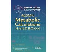 ACSM's Metabolic Calculations Handbook (Tascabile)
