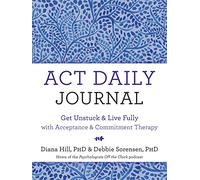 Diana Hill Debbie Sorensen ACT Daily Journal (Tascabile)