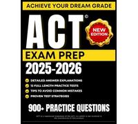 ACT EXAM PREP 2025-2026