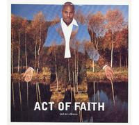Act Of Faith - Lost On A Breeze