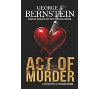 Act of Murder: A Detective Al Warner Novel: 8
