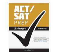 ACT/SAT Prep: Mathematics: 2026 Edition