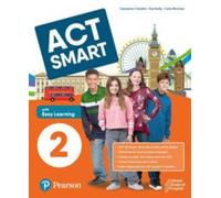 Act smart. With Easy Learning. Per la Scuola media. Con e-book. Con espansione online (Vol. 2)