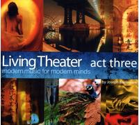 Act Three by Living Theater