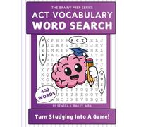 ACT Vocabulary Word Search: The Brainy Prep Series | Level 1 | Turn Studying Into A Game