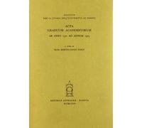 Acta Graduum Academicorum, ab anno 1501 ad annum 1525: Vol. 1