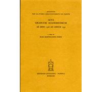 Acta graduum academicorum, ab anno 1526 ad annum 1537. Vol.III,tomo 2: Vol. 2