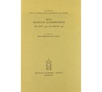 - Acta Graduum Academicorum, ab anno 1538 ad annum 1550. Vol.III,tomo 3.