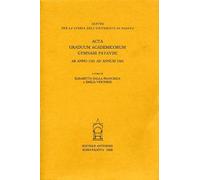 Acta Graduum Academicorum Gymnasii Patavini, ab anno 1551 ad annum 1565. Vol.IV,tomo 1