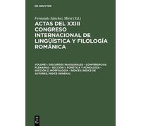 Actas del XXIII Congreso Internacional de Lingüística y Filol (Copertina rigida)
