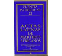 Actas latinas de mártires africanos: 22