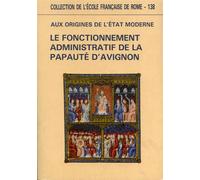 Actes de la Table Ro - Aux origines de l'Etat moderne. Le fonctionnement adminis