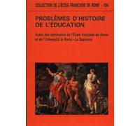 Actes des Séminaires: - Problèmes de l'histoire de l'éducation.