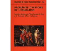 Actes des Séminaires: - Problèmes de l'histoire de l'éducation.