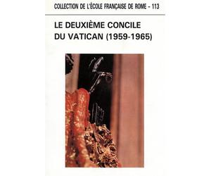 Actes du Colloque: - Le deuxième Concile Vàtican (1959-1965).