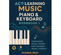 Acti Learning Music Piano and Keyboard Workbook 1