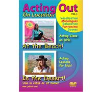 Acting Out on Location