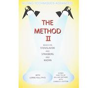 Acting Techniques-Advanced: The Method II