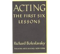 Acting: the First Six Lessons